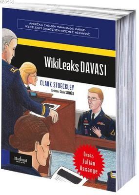 Wikileaks Davası: Amerika Chelsea Manning'e Karşı | Clark Stoeckley | 