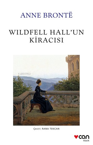 Wildfell Hall'un Kiracısı | Anne Brontë | Can Yayınları