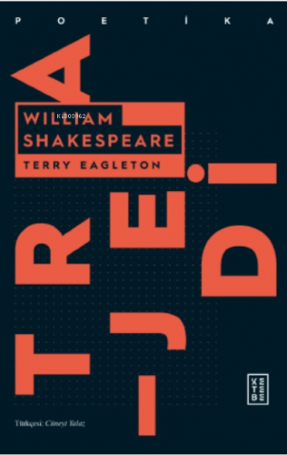 William Shakespeare | Terry Eagleton | Ketebe Yayınları