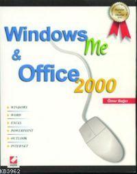 Windows Me & Office 2000 (Türkçe Sürüm) | Ömer Bağcı | Seçkin Yayıncıl