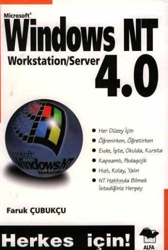 Windows NT 4.0; Herkes İçin! | Faruk Çubukçu | Alfa Basım Yayım Dağıtı