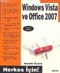 Windows Vista ve Office 2007; Türkçe Sürüm - Herkes İçin! | Hayrettin 