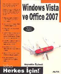 Windows Vista ve Office 2007; Türkçe Sürüm - Herkes İçin! | Hayrettin 