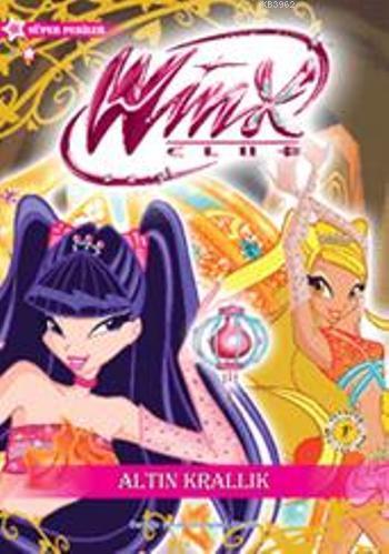 Winx Club - Altın Krallık | Iginio Straffi | Artemis Yayınları