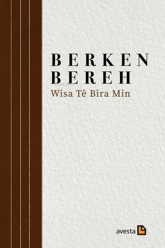 Wisa Tê Bîra Min | Berken Bereh | Avesta Yayınları