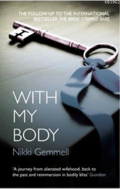 With My Body | Nikki Gemmell | Harper Collins