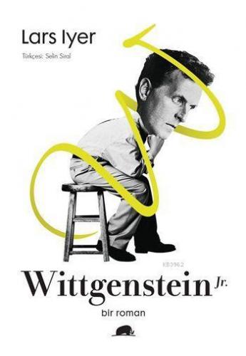 Wittgenstein Jr. | Lars Iyer | Kolektif Kitap