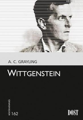 Wittgenstein | A. C. Grayling | Dost Kitabevi