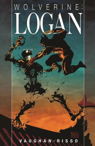 Wolverine: Logan | Brian K. Vaughan | Prestij Kitap