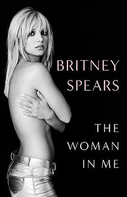 Woman in Me | Britney Spears | Simon Schuster Yayınları