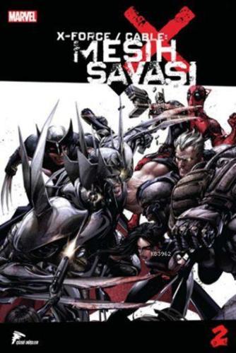 X Force / Cable - Mesih Savaşı - 2 | Duane Swierczynski | Özer Sahaf -