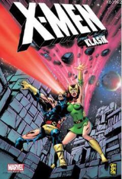 X-Men Klasik 2 | Chris Claremont | Gerekli Şeyler