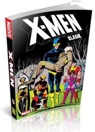 X-Men Klasik 5 | Chris Claremont | Gerekli Şeyler