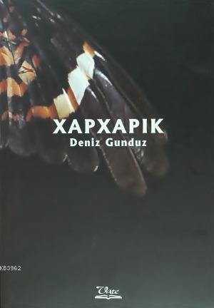 Xapxapik | Deniz Gündüz | Vate Yayınları / Weşanxaneye Vateyî