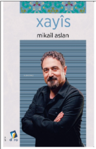 Xayîs | Mikail Aslan | Dara Yayınları