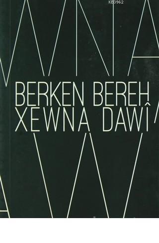 Xewna Dawı | Berken Bereh | Lis Basın Yayın