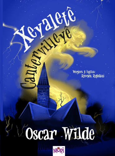 Xeyaletê Canervilleyê | Oscar Wilde | Mori Yayınları - Kürtçe