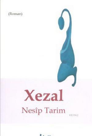 Xezal | Nesip Tarim | Belki Yayınları