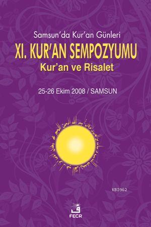 XI. Kuran Sempozyumu (Samsun) | Kolektif | Fecr Yayınları