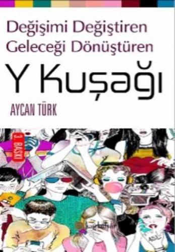 Y Kuşağı | Aycan Türk | Kafekültür Yayıncılık