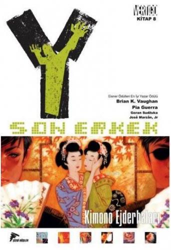 Y: Son Erkek 8; Kimono Ejderhaları | Brian K. Vaughan | Özer Sahaf - Ç