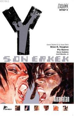 Y: Son Erkek 9 - Anavatan | Brian K. Vaughan | Özer Sahaf - Çizgi Düşl