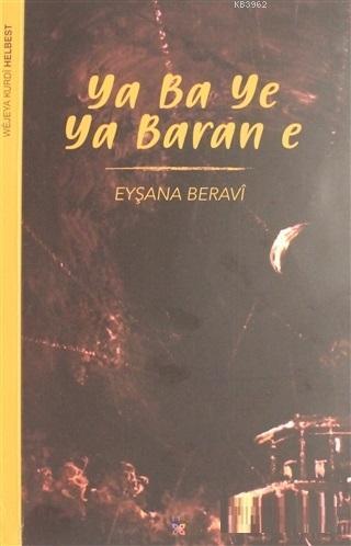 Ya Ba Ye Ya Baran E | Eyşana Beravi | Lis Basın Yayın