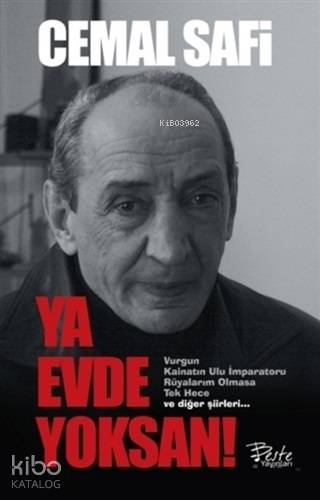 Ya Evde Yoksan | Cemal Safi | Beste Yayınları