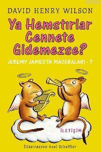 Ya Hemstırlar Cennete Gidemezse?; Jeremy James'in Maceraları-7 | David