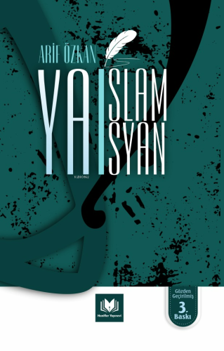 Ya İslam Ya İsyan | Arif Özkan | Meva Kitap