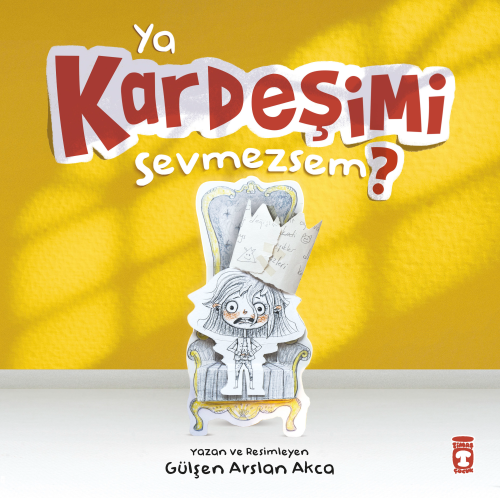 Ya Kardeşimi Sevmezsem (Ciltli) | Gülşen Arslan Akca | Timaş Çocuk