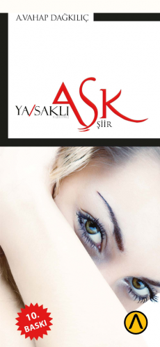 Ya/saklı Aşk | A. Vahap Dağkılıç | Ares Kitap