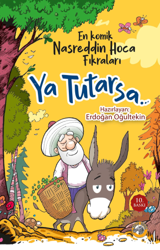 Ya Tutarsa… En Komik Nasreddin Hoca Fıkraları | Erdoğan Oğultekin | Ak