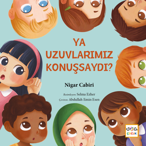 Ya Uzuvlarımız Konuşsaydı ? | Nigar Cabiri | Nar Yayınları