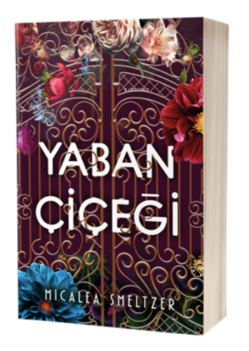 Yaban Çiçeği | Micalea Smeltzer | Ren Kitap