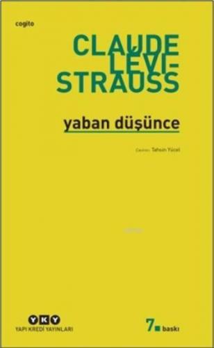 Yaban Düşünce | Claude Levi-Strauss | Yapı Kredi Yayınları ( YKY )