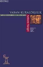 Yaban Kuraldışılık; Spınoza Metafiziğinin ve Siyasetinin Gücü | Antoni