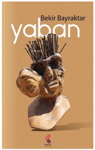 Yaban | Bekir Bayraktar | Klaros Yayınları