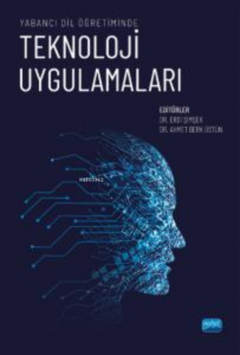 Yabancı Dil Öğretiminde Teknoloji Uygulamaları | Ahmet Berk Üstün | No