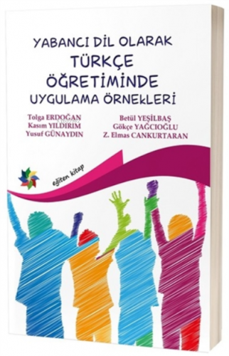 Yabancı Dil Olarak Türkçe Öğretiminde Uygulama Örnekleri | Tolga Erdoğ