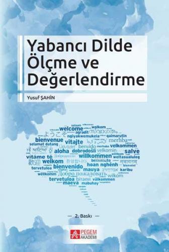 Yabancı Dilde Ölçme ve Değerlendirme | Yusuf Şahin | Pegem Akademi Yay