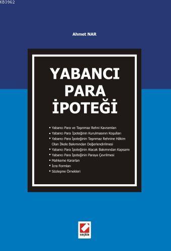 Yabancı Para İpoteği | Ahmet Nar | Seçkin Yayıncılık