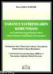 Yabancı Yatırımların Korunması | Deniz Kırlı Aydemir | Legal Yayıncılı