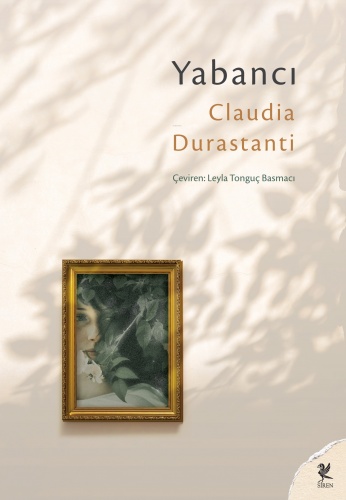 Yabancı | Claudia Durastanti | Siren Yayınları