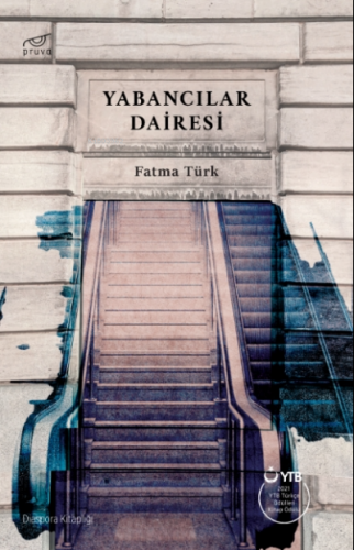 Yabancılar Dairesi | Fatma Türk | Pruva