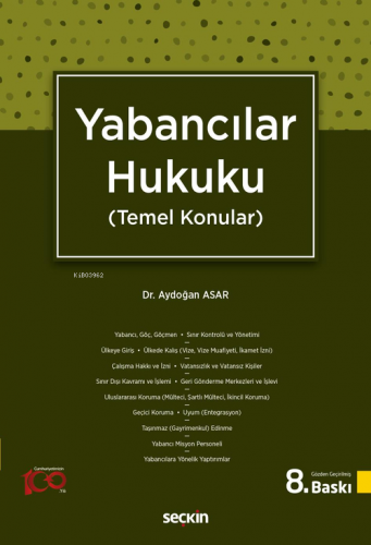 Yabancılar Hukuku | Aydoğan Asar | Seçkin Yayıncılık