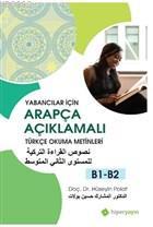 Yabancılar İçin Arapça Açıklamalı Türkçe Okuma Metinleri B1-B2 | Hüsey