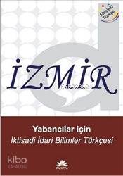 Yabancılar için İktisadi ve İdari Bilimler Türkçesi | Doğan Günay | Pa