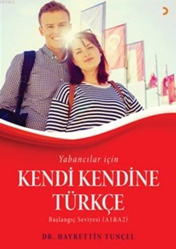 Yabancılar İçin Kendi Kendine Türkçe | Hayrettin Tunçel | Cinius Yayın