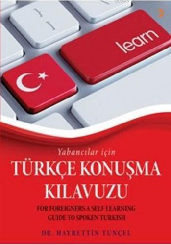 Yabancılar İçin Türkçe Konuşma Kılavuzu | Hayrettin Tunçel | Cinius Ya